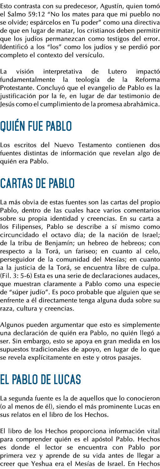 Esto contrasta con su predecesor, Agustín, quien tomó el Salmo 59:12  No los mates para que mi pueblo no se olvide; e   