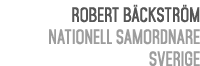 Robert B ckstr m Nationell samordnare Sverige 