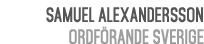 Samuel Alexandersson ordf rande Sverige 