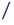 /